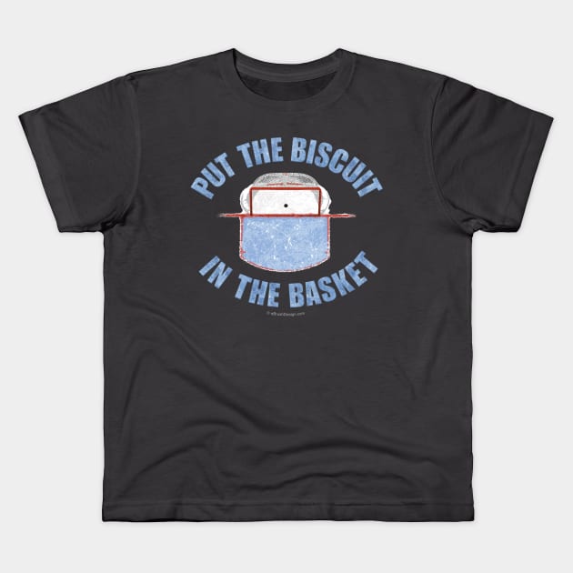 Put The Biscuit In The Basket Kids T-Shirt by eBrushDesign